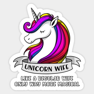 Unicorn Wife Sticker